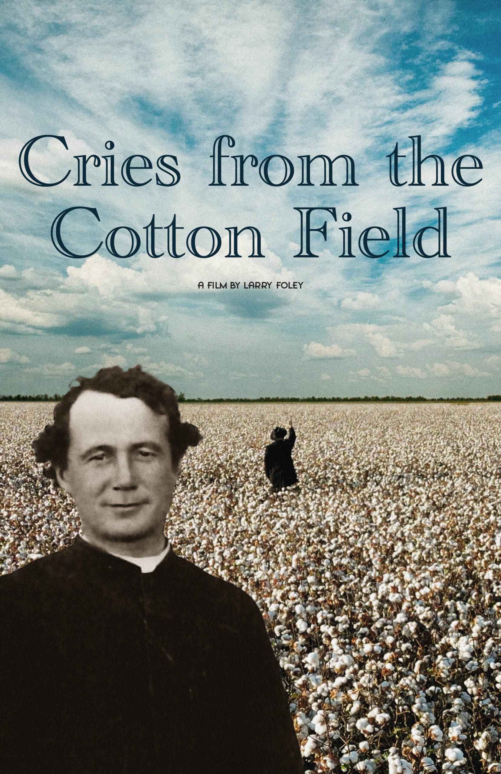 Cries from the Cotton Field, The True Tale of an Italian American Moses and his FlockPlayground 2013-14